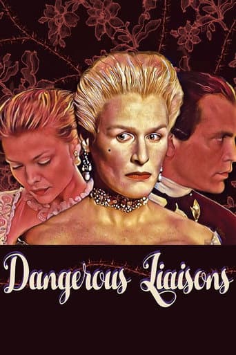 Dangerous Liaisons